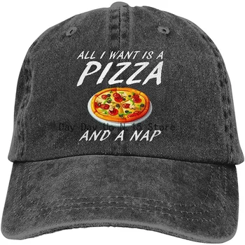 Kõik, mida ma Tahan, on Pizza ja Nap Toidu Müts ühise Põllumajanduspoliitika Vintage Teksad Aednik Müts Jõusaal Müts Meestele ja Naistele