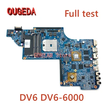 OUGEDA HP PAVILION DV6 DV6-6000 Sülearvuti Emaplaadi 650854-001 665284-001 665281-001 650851-001 Pesa FS1 peamine juhatuse testitud